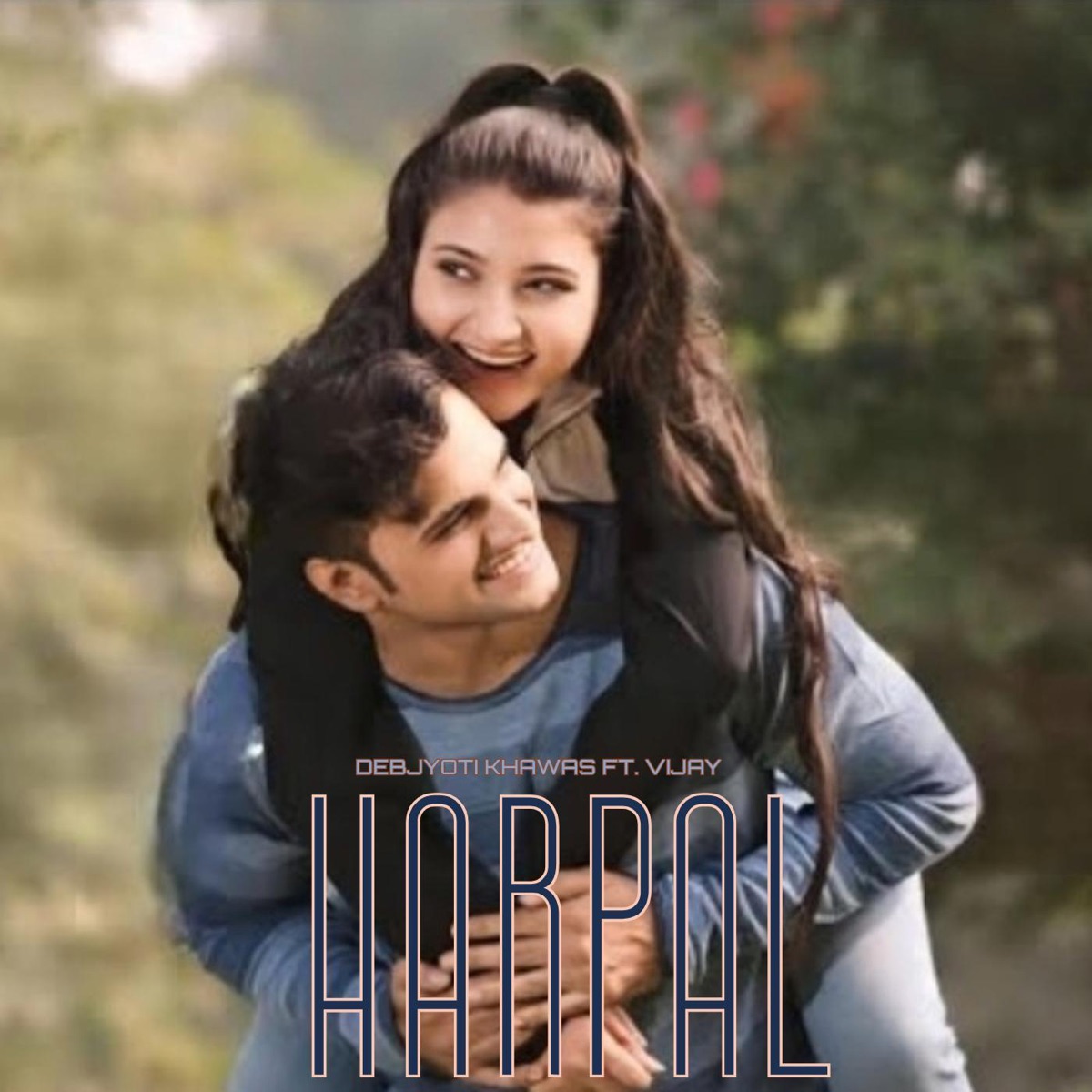 Harpal (feat. Vijay) - Single by Debjyoti Khawas album cover