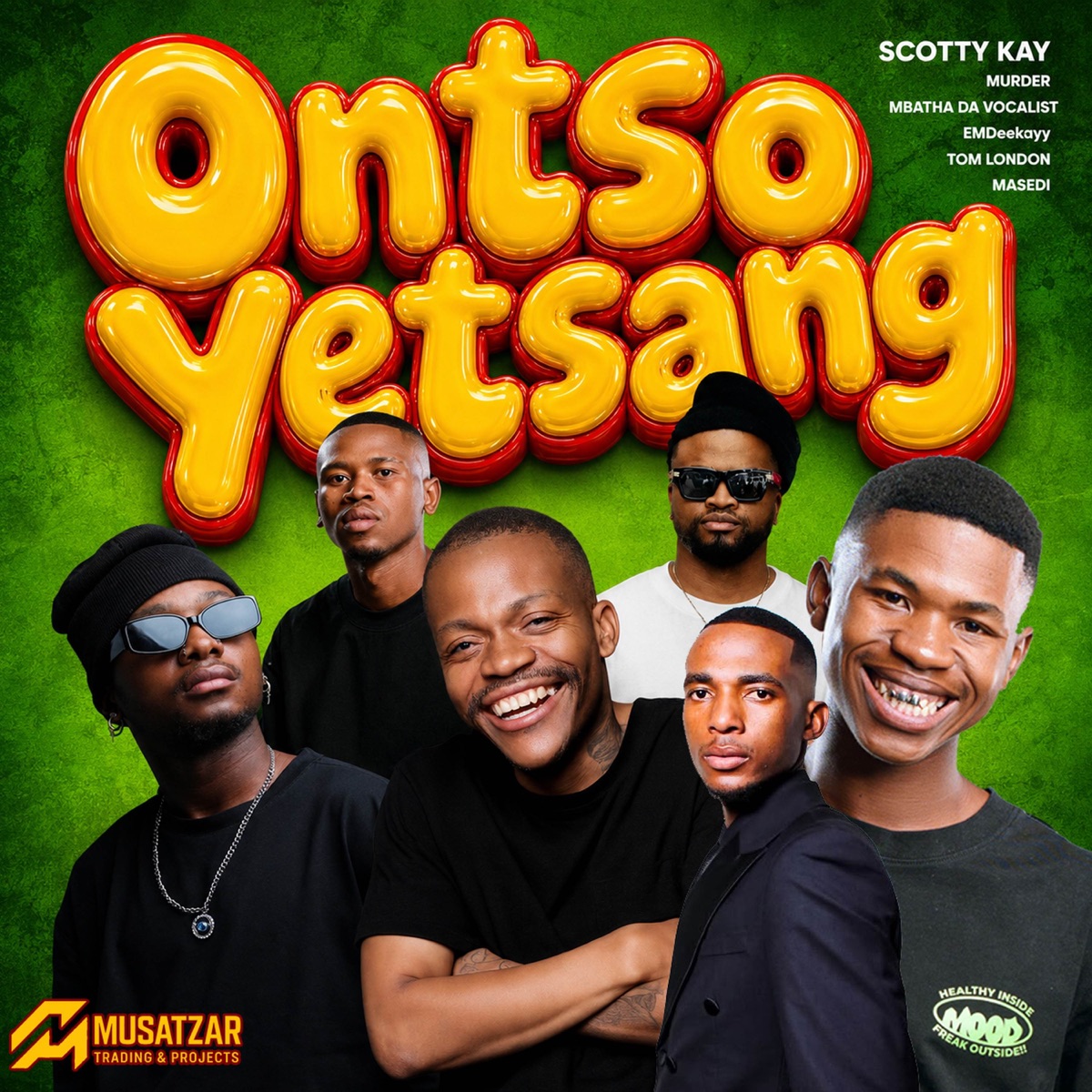 Ontso Etsang (feat. EMD33KAYY, Masedi & Tom London) - Single by Scotty Kay, Mbatha Da Voca & Murder album cover