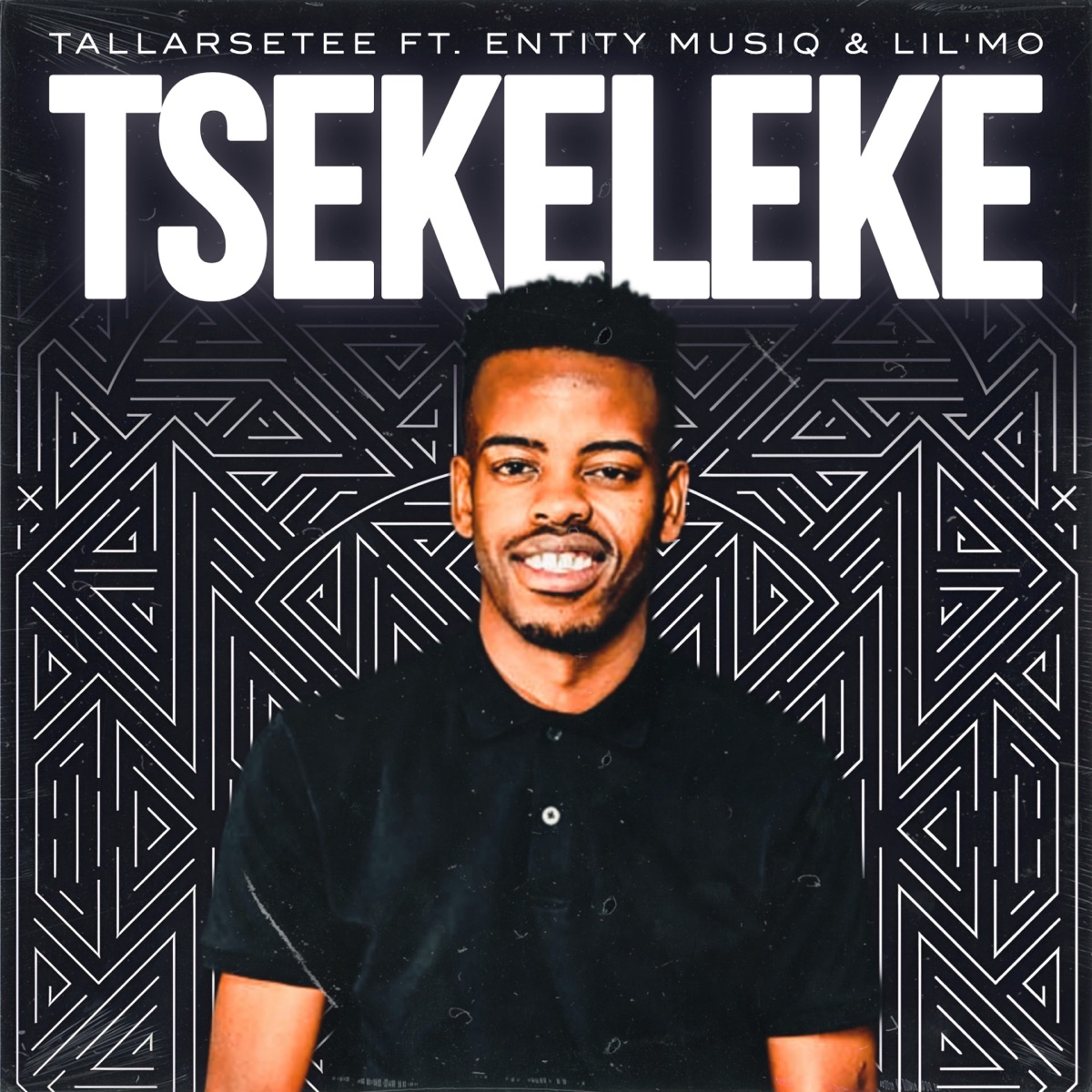 Tsekeleke (feat. Entity MusiQ & Lil Mö) - Single by Tallarsetee album cover