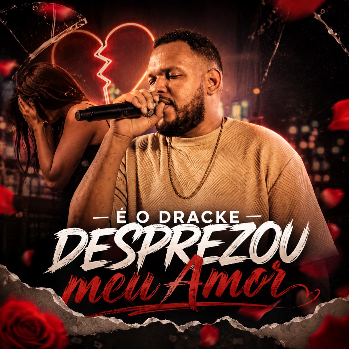 Desprezou meu Amor - Single by É o Dracke album cover