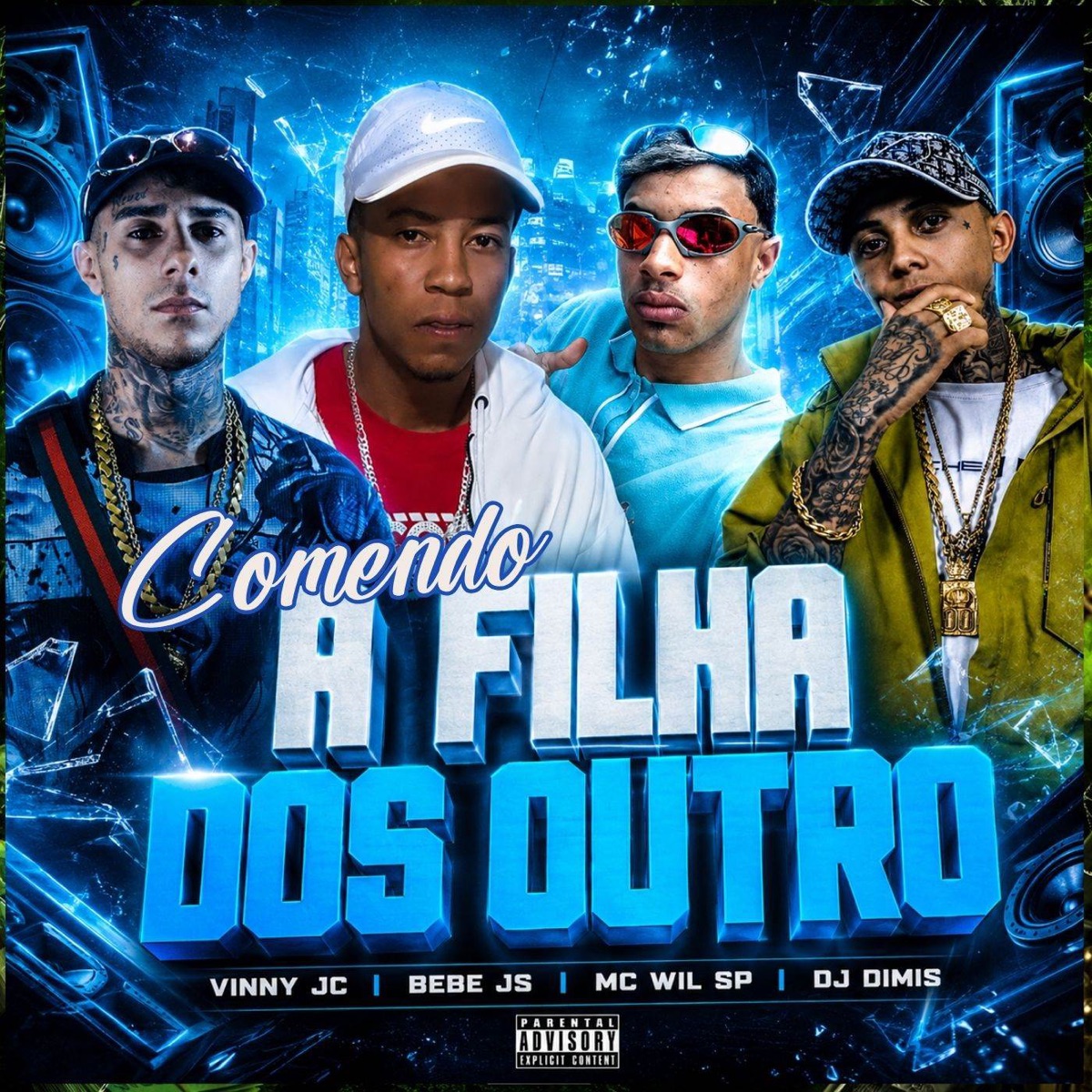 Comendo A Filha Dos Outros (feat. Next Records) - Single by Mc vinny jc, DJ DIMIS, mc wil sp & MC Bebe Js album cover