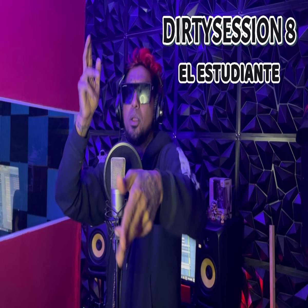 Dirtysession 8 - Single by DjDirty Ortiz & El Estudiante album cover