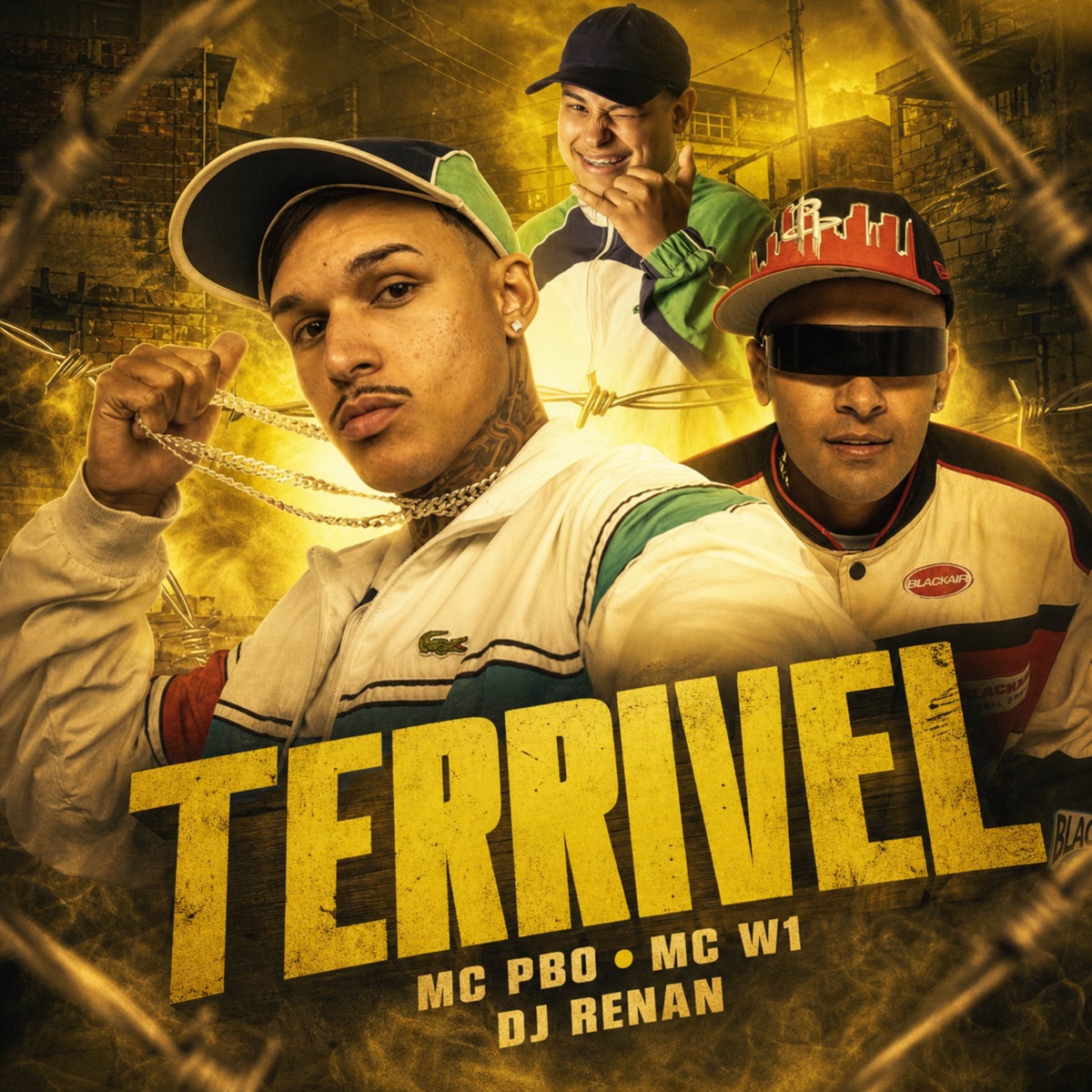 Terrivel - Single by DJ Renan, Mc Pbó & MC W1 album cover