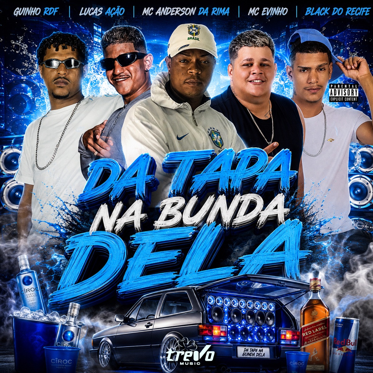 Dá Tapa na Bunda Dela (feat. MC Evinho & Lucas Ação) - Single by MC ANDERSON DA RIMA & GUINHO RDF album cover