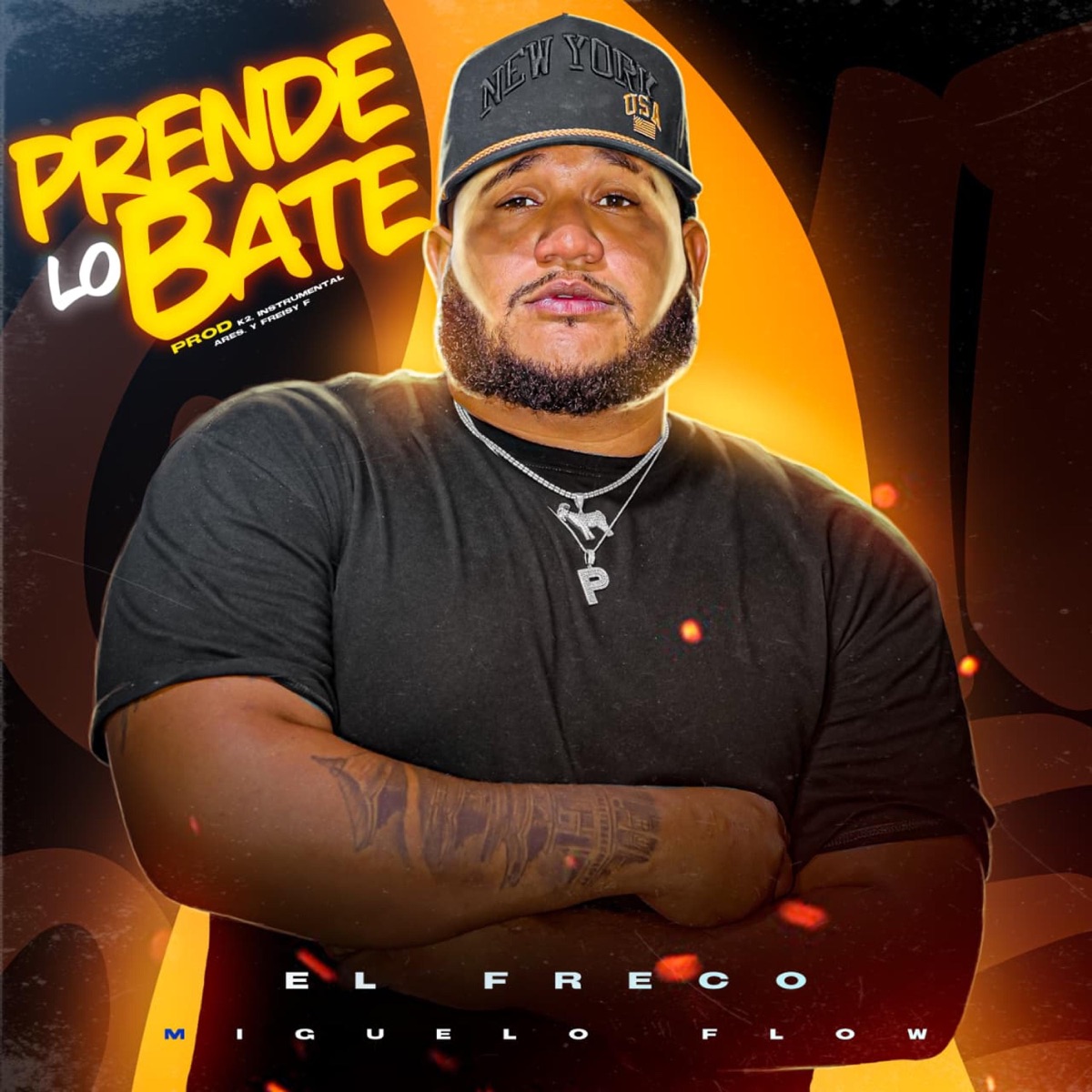 Prende Lo Bate - Single by El Freco Miguelo Flow album cover