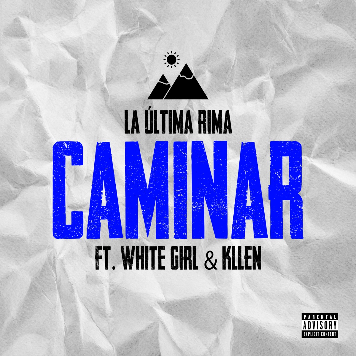 Caminar (feat. White Girl & Kllen) - Single by La Última Rima album cover