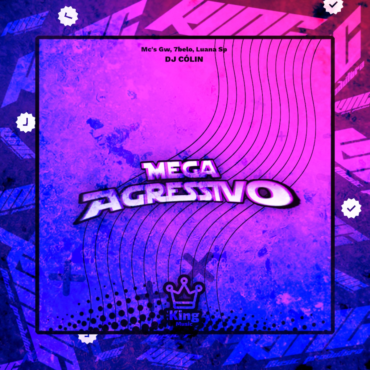 Mega Agressivo (feat. Mc 7 Belo) - Single by Dj Colin, MC Luana SP & Mc Gw album cover
