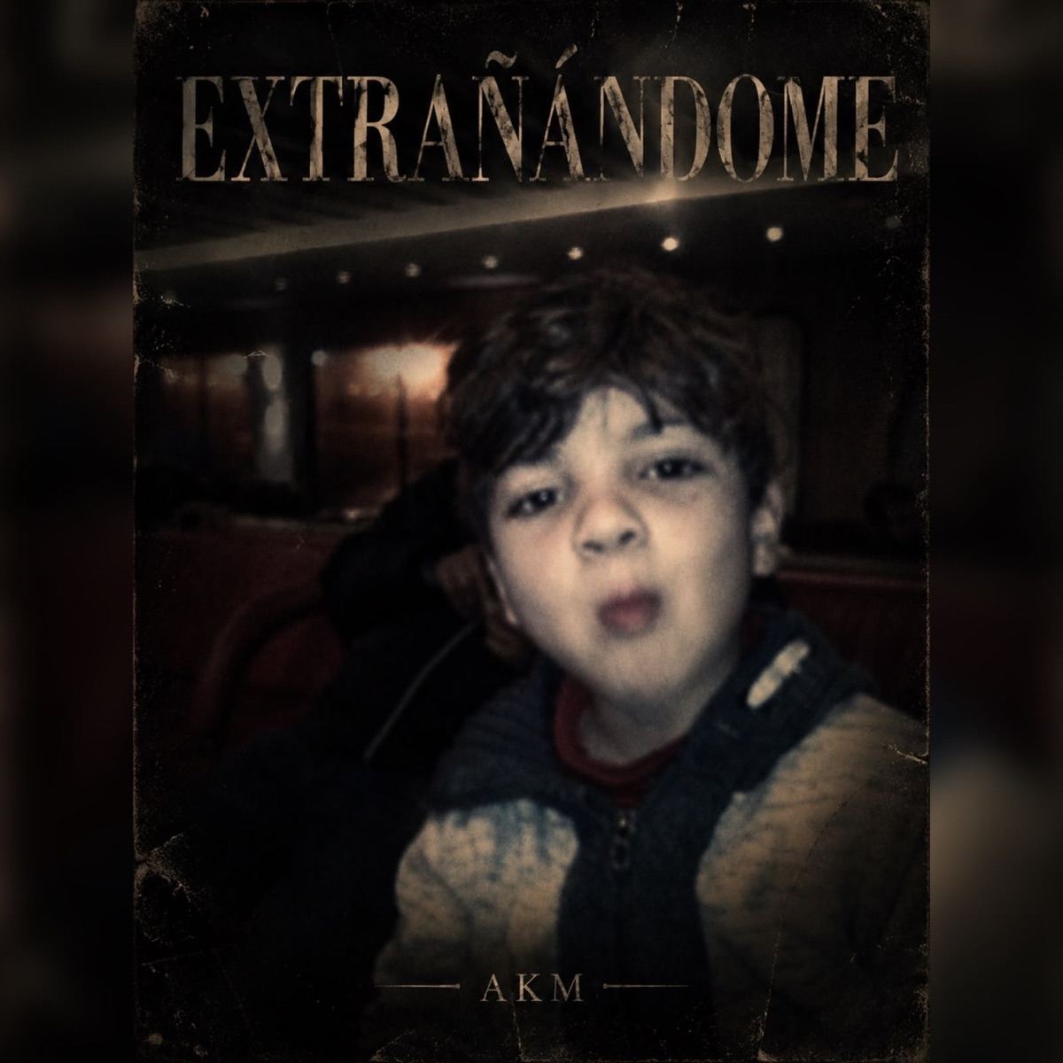 EXTRAÑÁNDOME - Single by AKM album cover