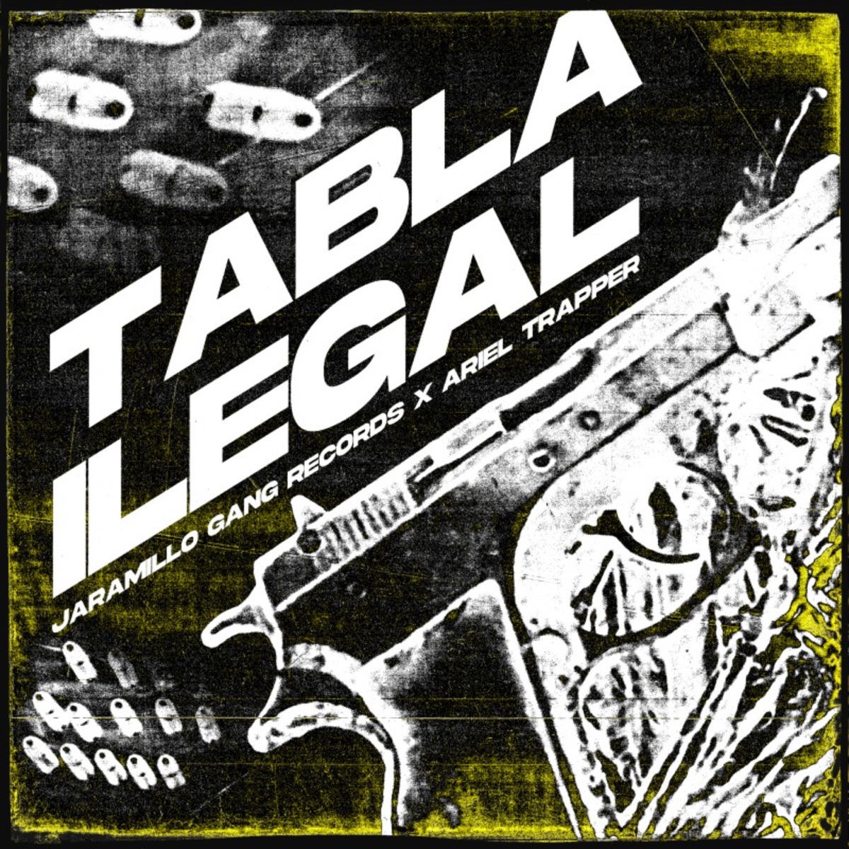 Tabla Ilegal - Single by Ariel Trapper & Jaramillo Gang Records album cover