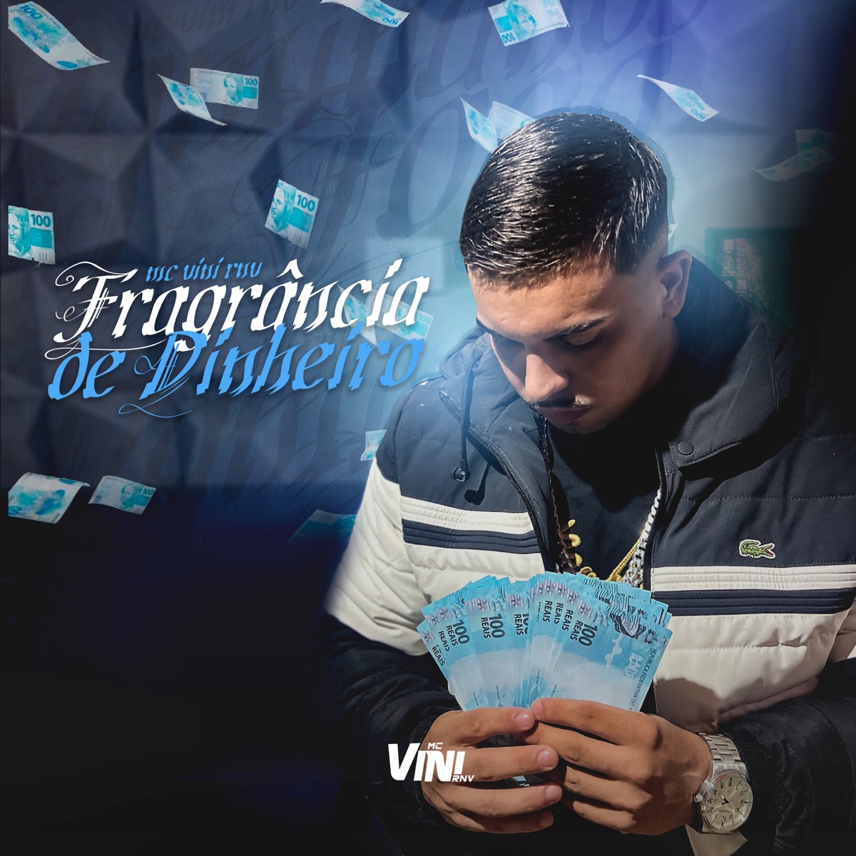 Fragrância de Dinheiro - Single by MC Vini Rnv & Dj Gui de Novo album cover