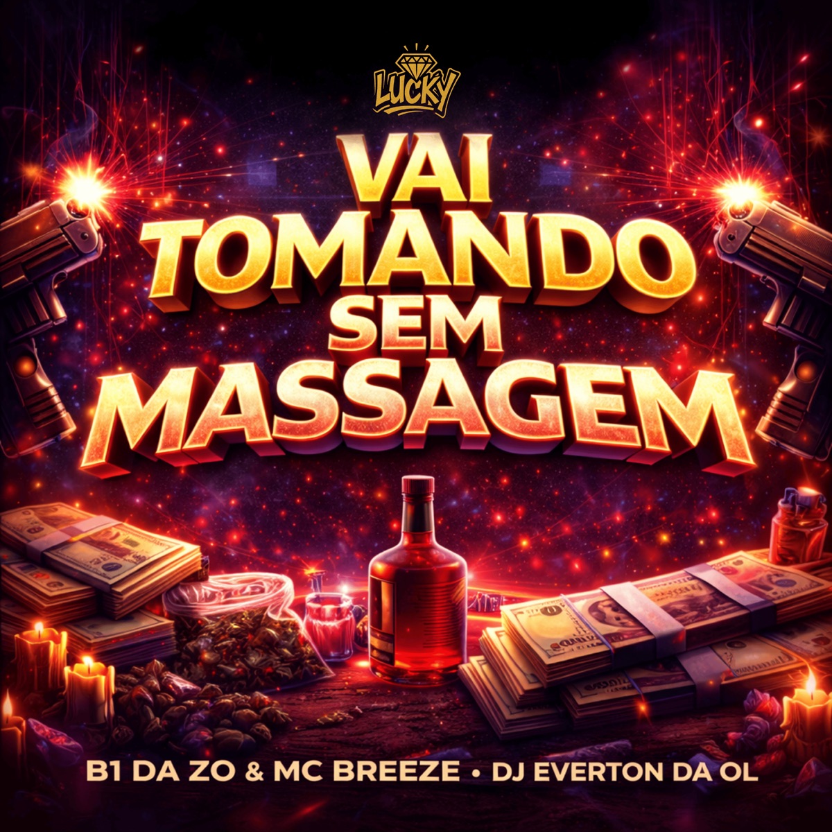 Vai Tomando Sem Massagem - Single by B1 da ZO & MC Breeze album cover