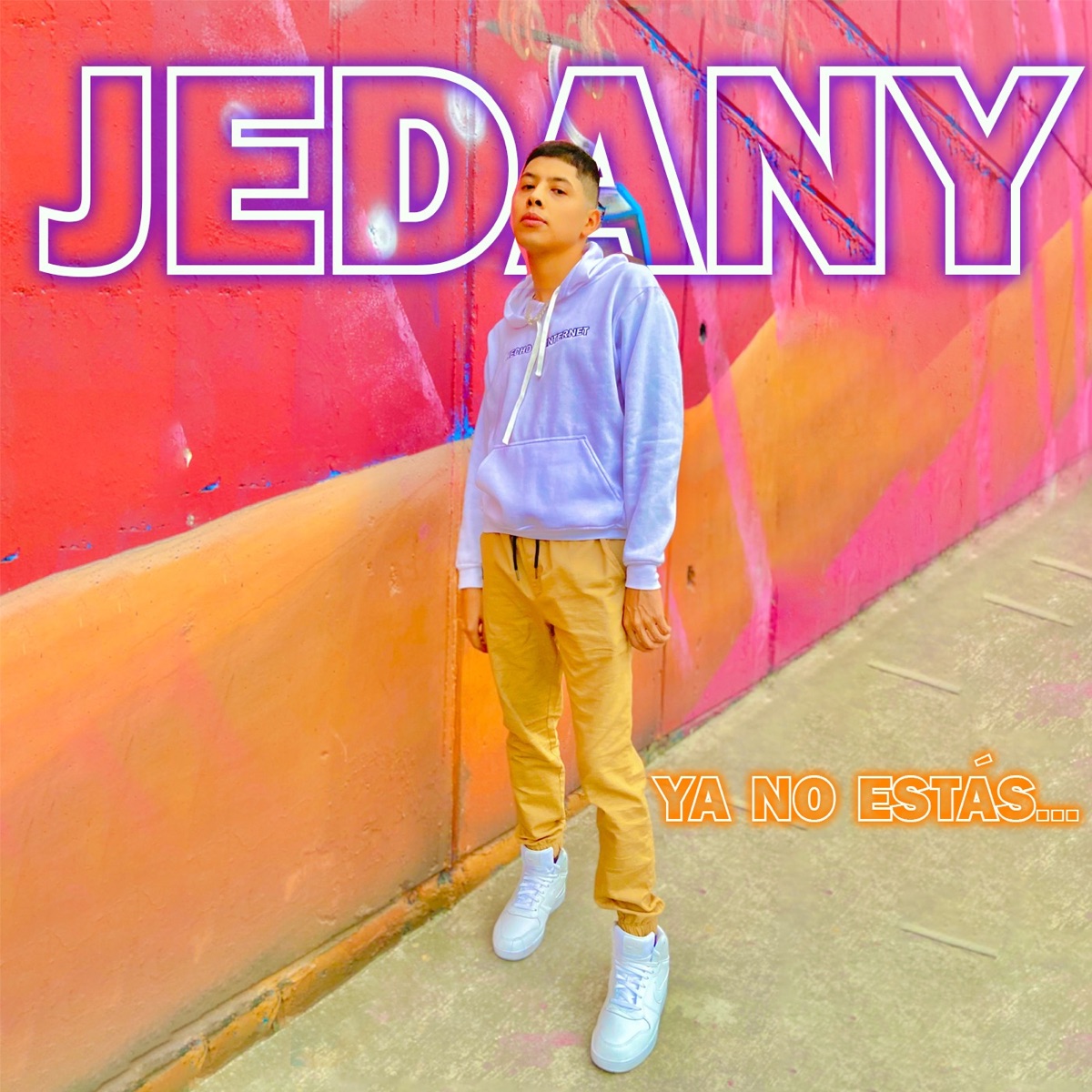 Ya No Estás... - Single by Jedany album cover