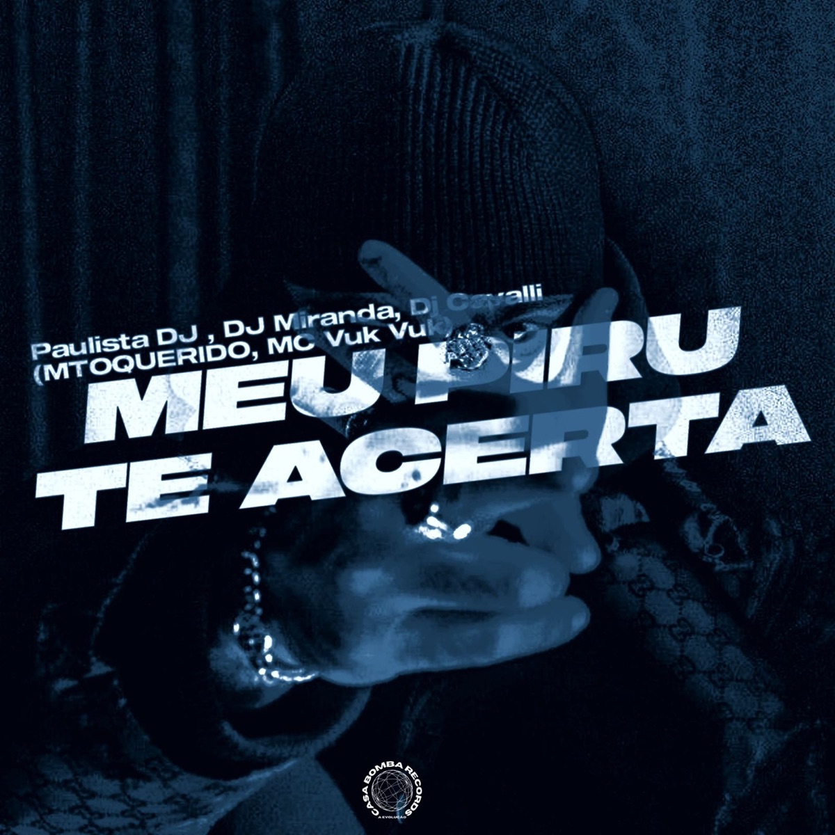 Meu Piru te Acerta - Single by Paulista DJ, MToquerido, Dj Miranda & DJ Cavalli album cover