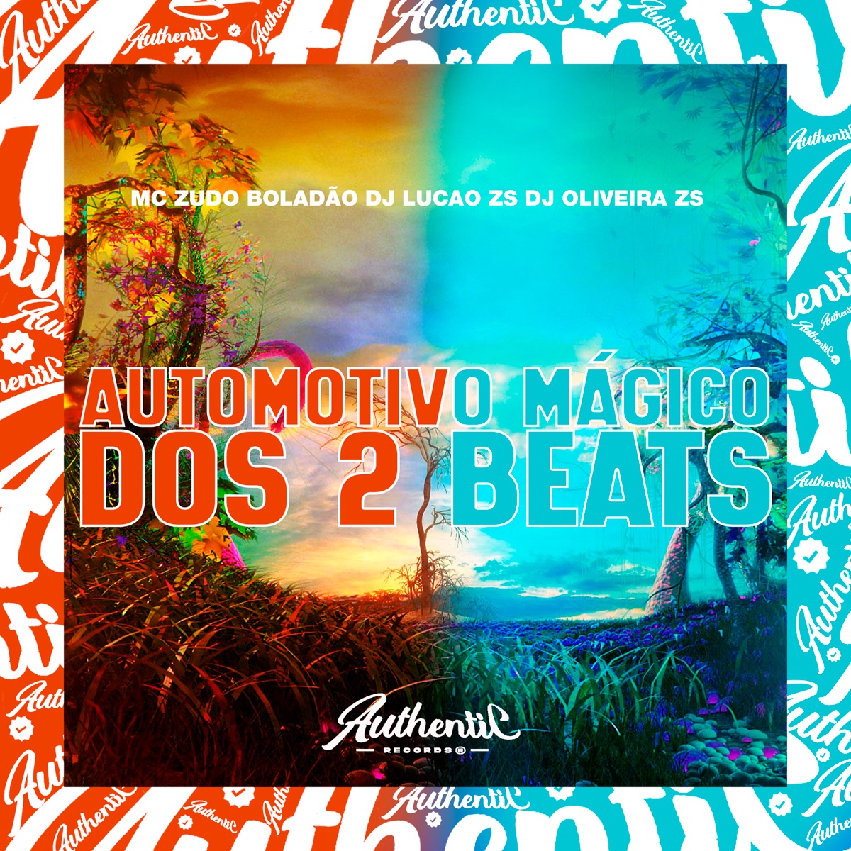 Automotivo Mágico dos 2 Beats (feat. MC ZUDO BOLADÃO & DJ OLIVEIRA ZS) - Single by DJ Lucão Zs album cover