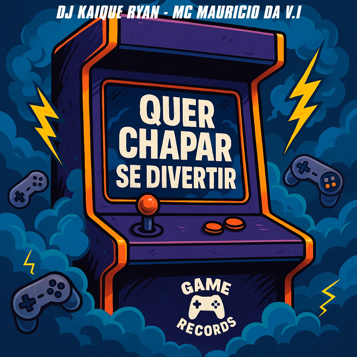 Quer Chapar Se Divertir - Single by MC Mauricio da V.I album cover