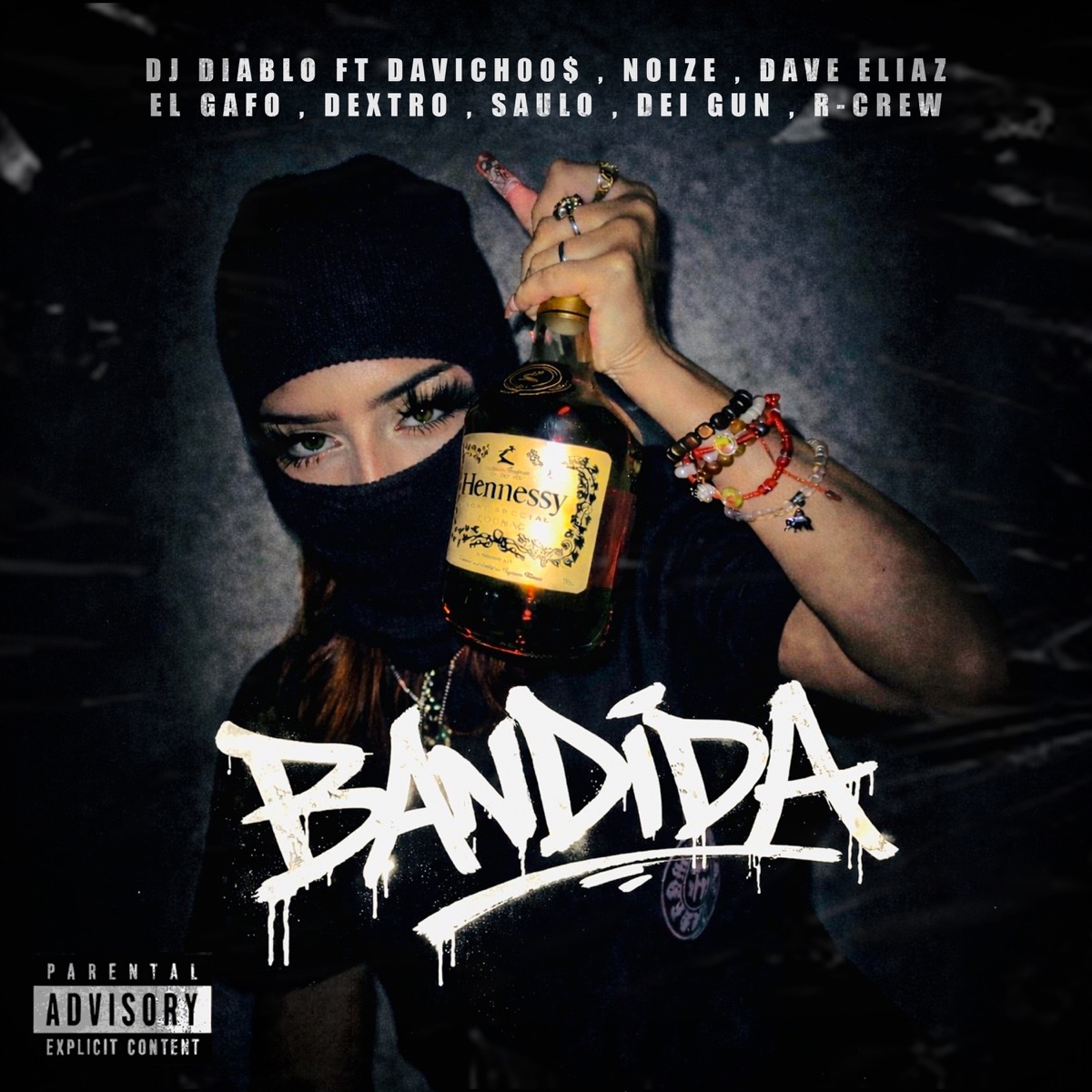BANDIDA (feat. El Gafo, Dextro, Dave Elíaz, Dei Gun, NOIZE, davich00$, Saulo & R-Crew) - Single by DJ Diablo album cover
