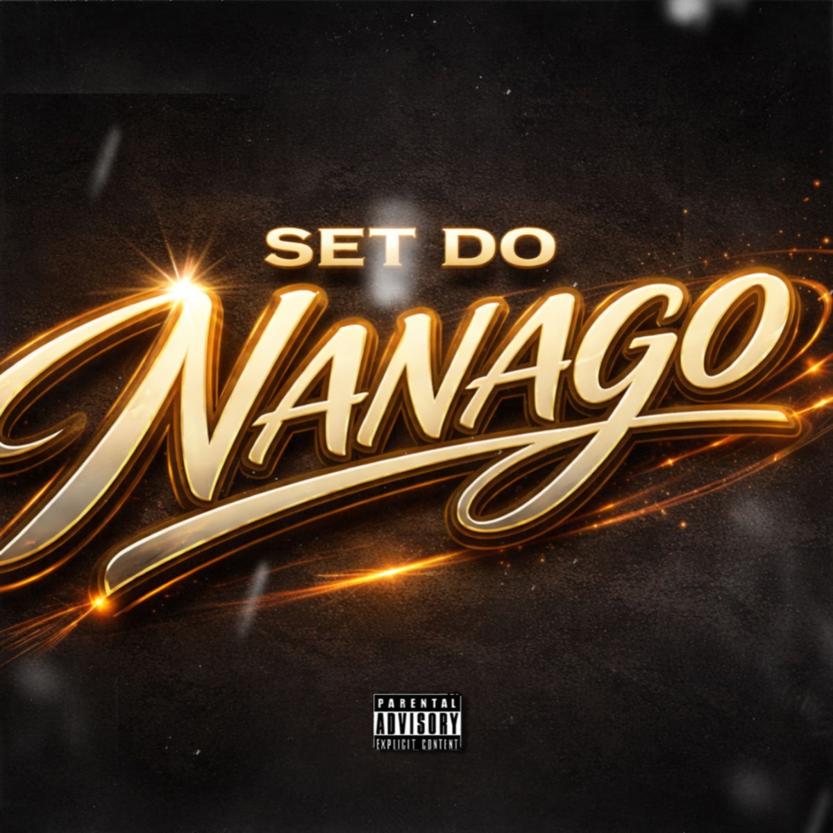 Set do Nanago 1 (feat. Mc Menor Chz) - Single by MC Oliveiraa, MC Magnata, Mc Jãozin & Nanago vice album cover
