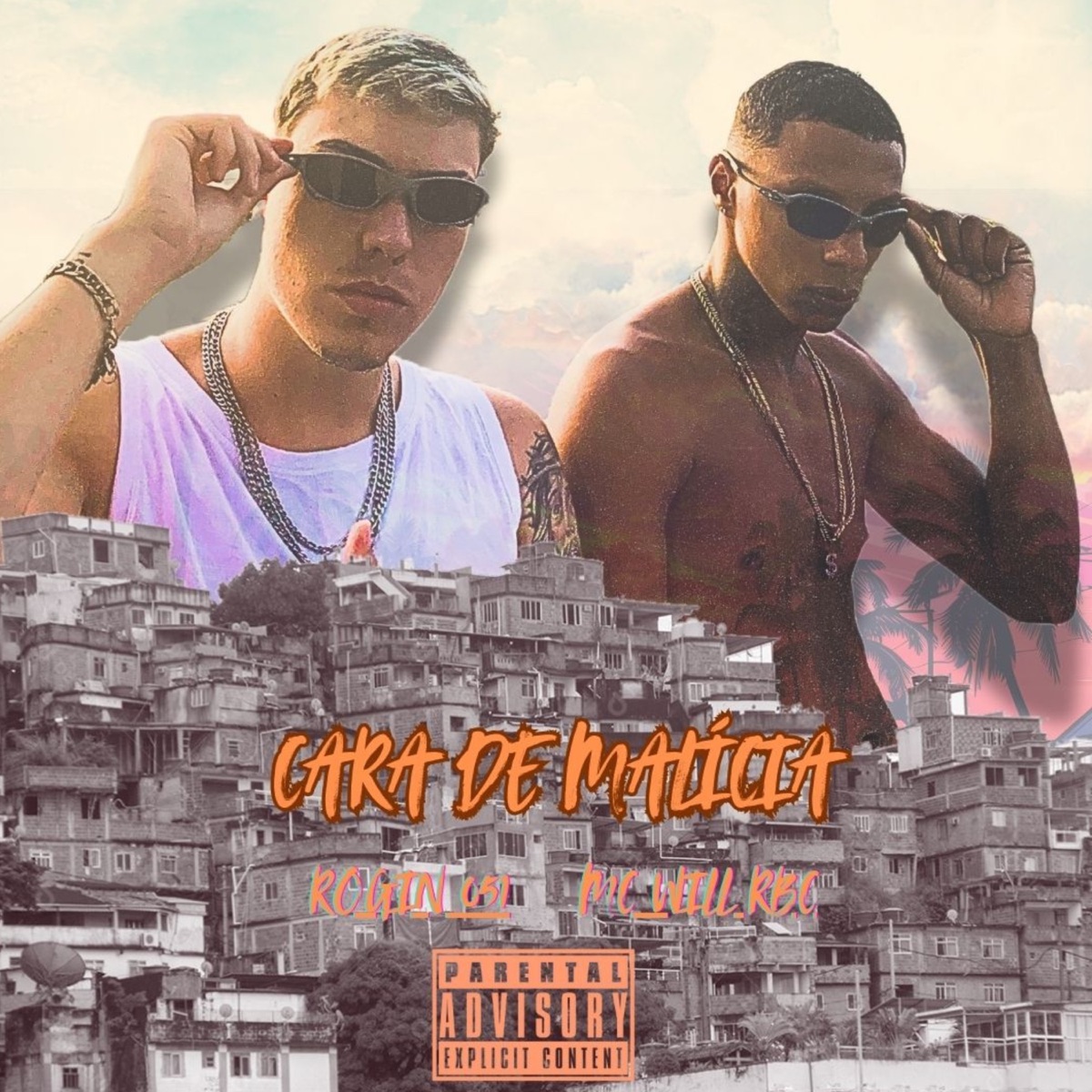 Cara de Malicia (feat. Mc Willrbc) - Single by Rogin 051 album cover