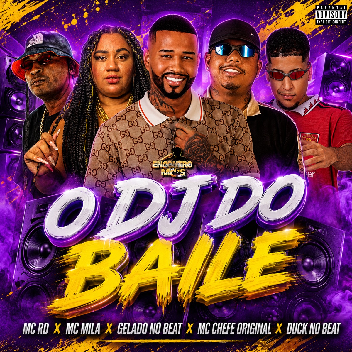 O DJ DO BAILE (feat. MC RD) - Single by Gelado No Beat, Mc Chefe original, Duck no Beat & MC Mila album cover