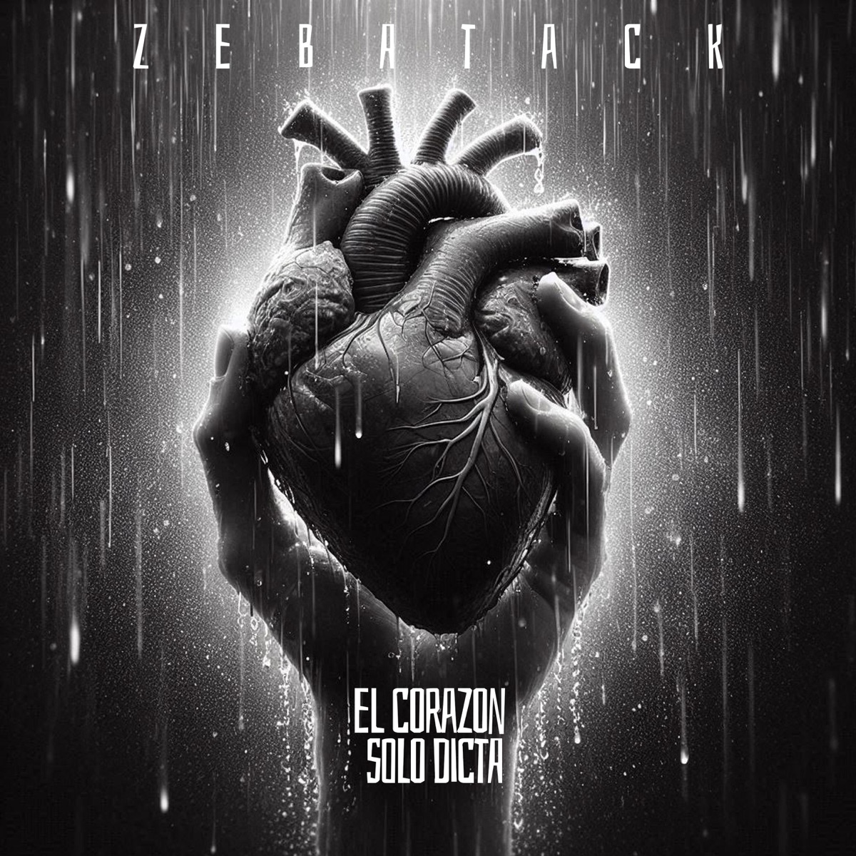 El corazón solo dícta - Single by Zebatack album cover