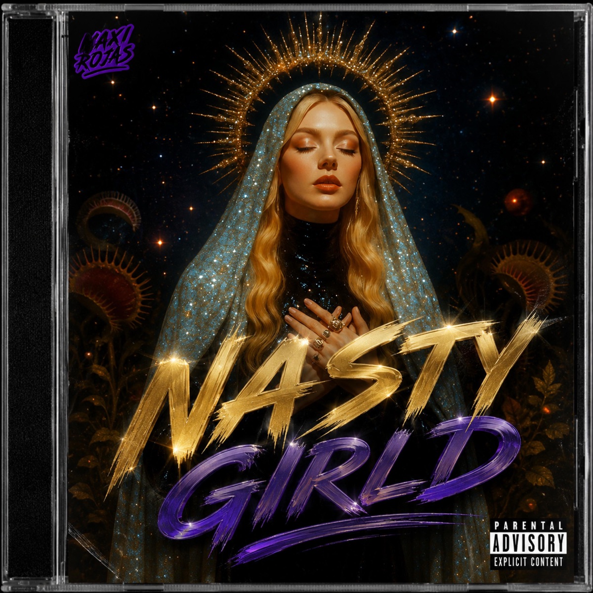 Nasty Girld (feat. Nicolas Adrian) - Single by Maxi Rojas album cover