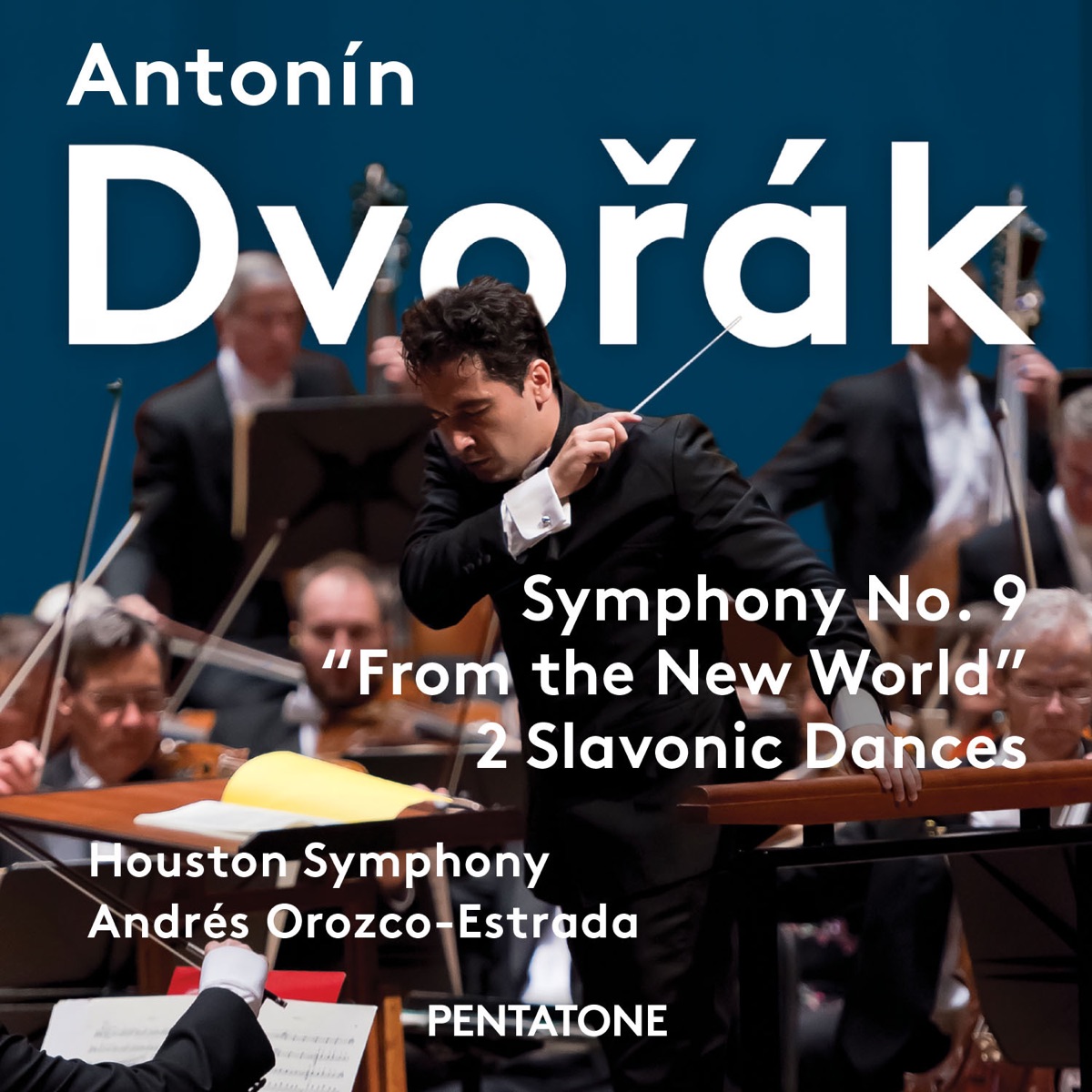 Dvořák: Symphony No. 9 "New World" & Slavonic Dances by Houston Symphony & Andrés Orozco-Estrada album cover