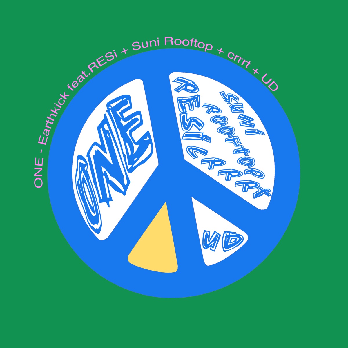 One - Single by Earthkick, RESi, Suni Rooftop, crrrt & UD album cover