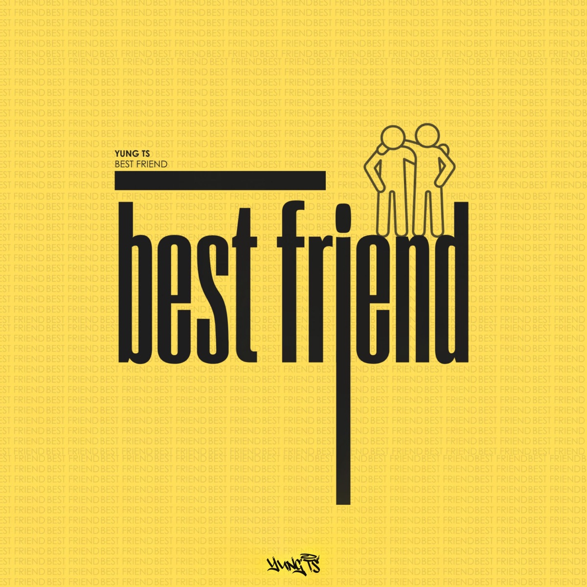 BEST FRIEND - Single by Yung TS album cover