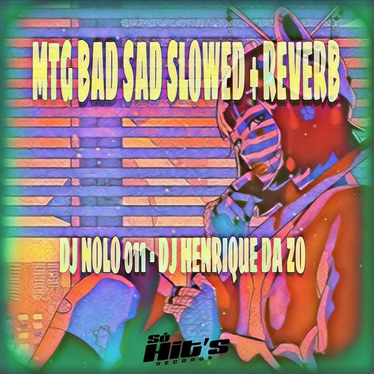 Mtg Bad Sad (Slowed + Reverb) - Single by DJ Nolo 011 & DJ HENRIQUE DA ZO album cover