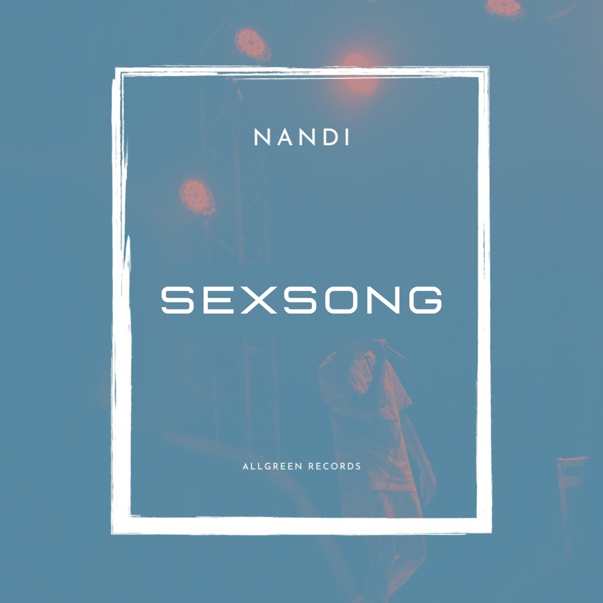 Sexsong - Single by Nandi album cover