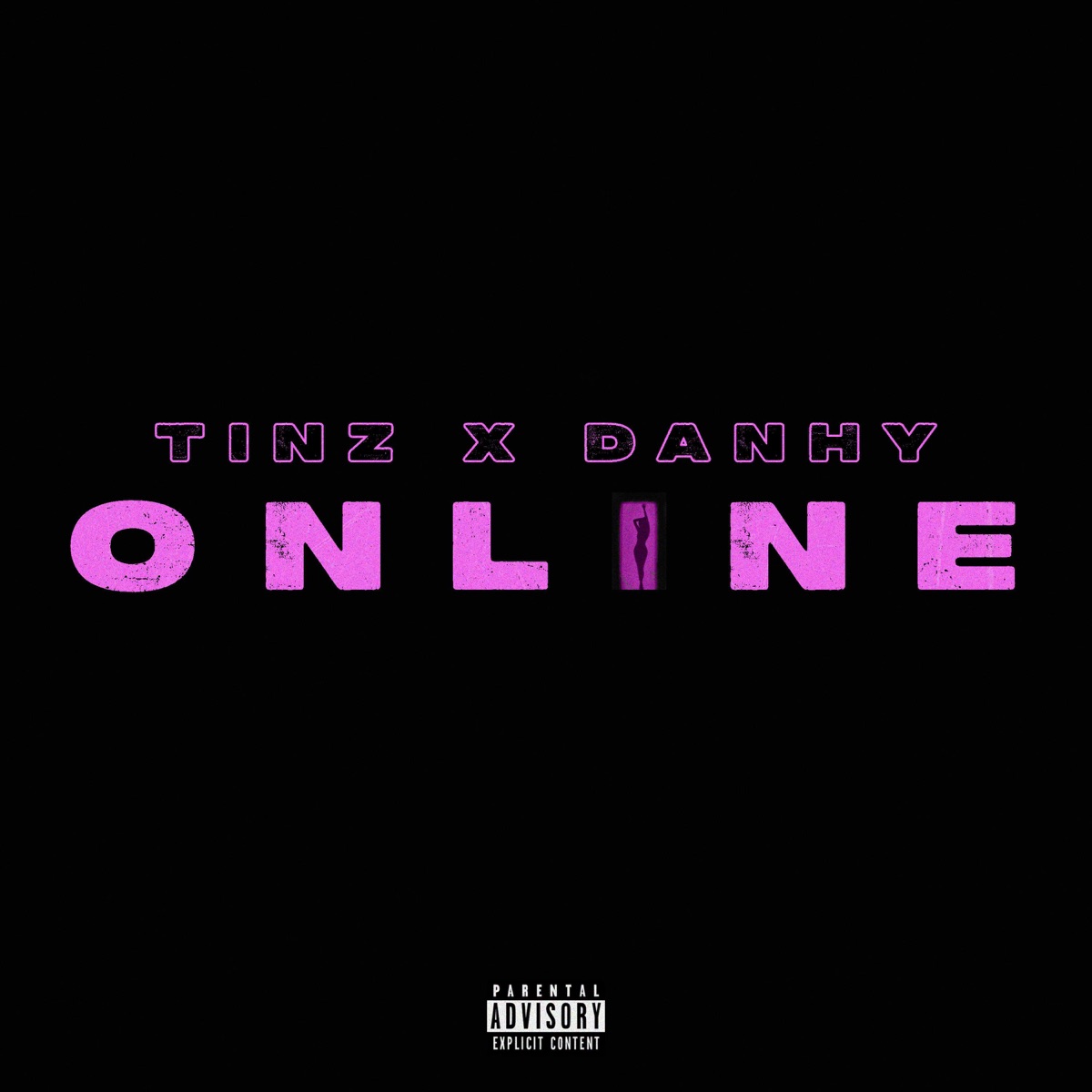 ONLINE (feat. Danhy) - Single by Tinz album cover