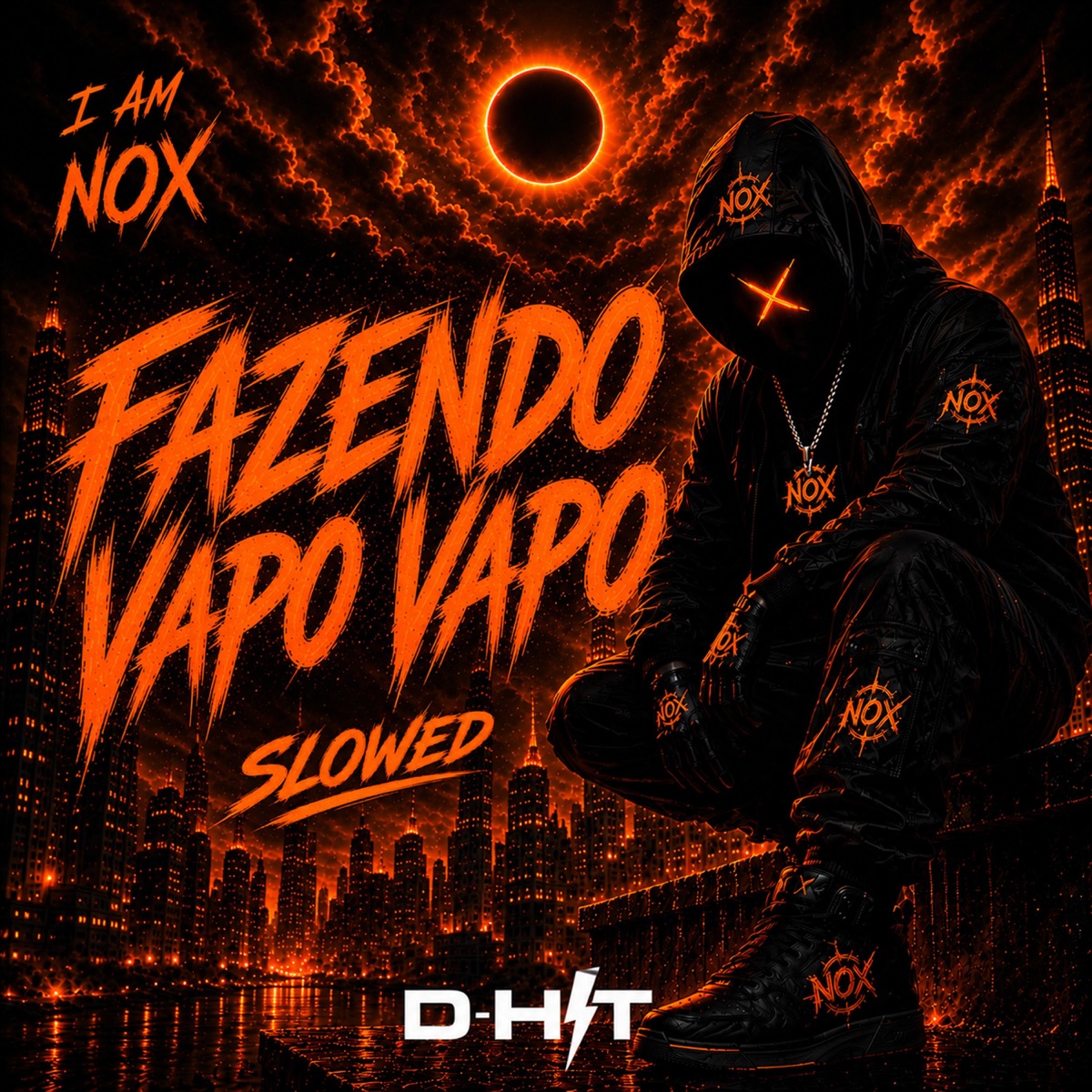Fazendo Vapo Vapo Slowed (Remix) - Single by I am Nox, ECILLA & D-Hit album cover