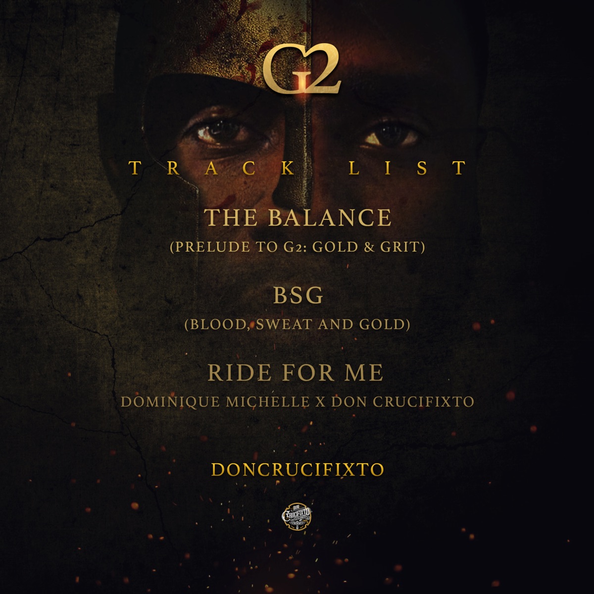 G2: GOLD & GRIT - Single by Don Crucifixto album cover