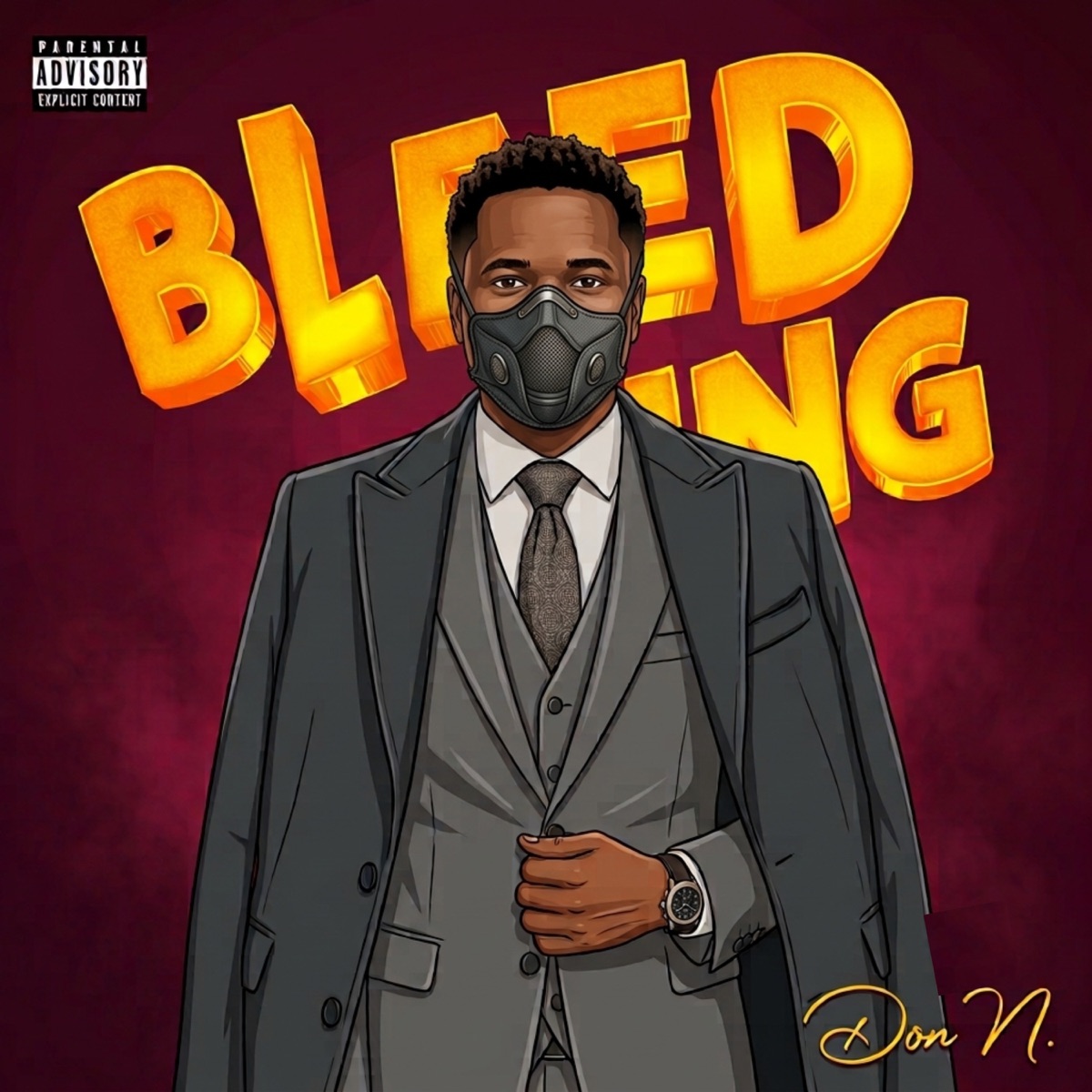 Bleeding - Single by Don N album cover