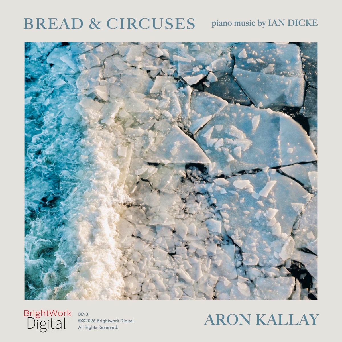 Bread & Circuses by Ian Dicke & Aron Kallay album cover