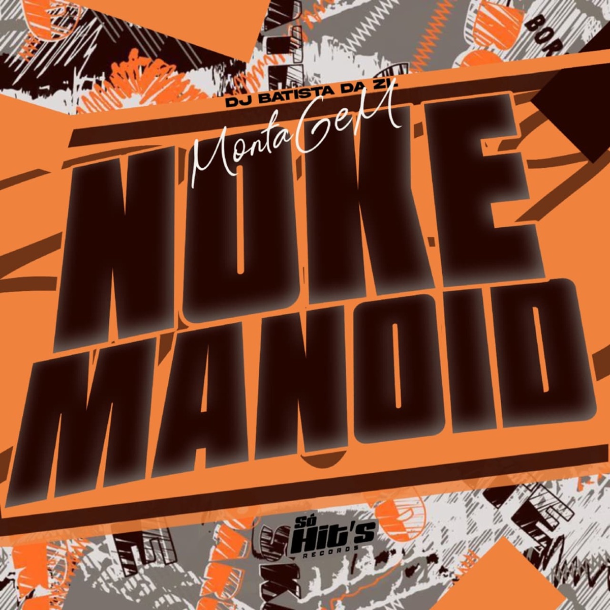 Montagem Noke Manoid - Single by DJ BATISTA DA ZL album cover