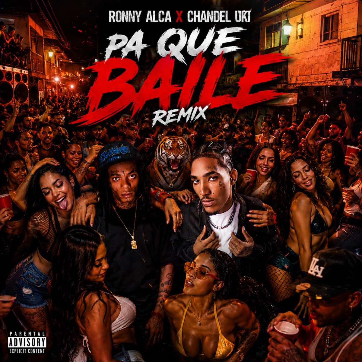 Paque Baile (Remix) - Single by Rony Alca & CHANDELL UKI album cover