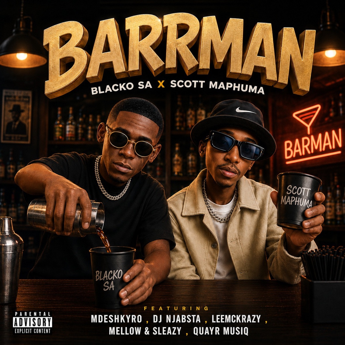 Barrman (feat. LeeMcKrazy, Mellow & Sleazy, DJ Njabsta, QuayR Musiq & Mdeshkayro) - Single by Blacko SA & Scotts Maphuma album cover