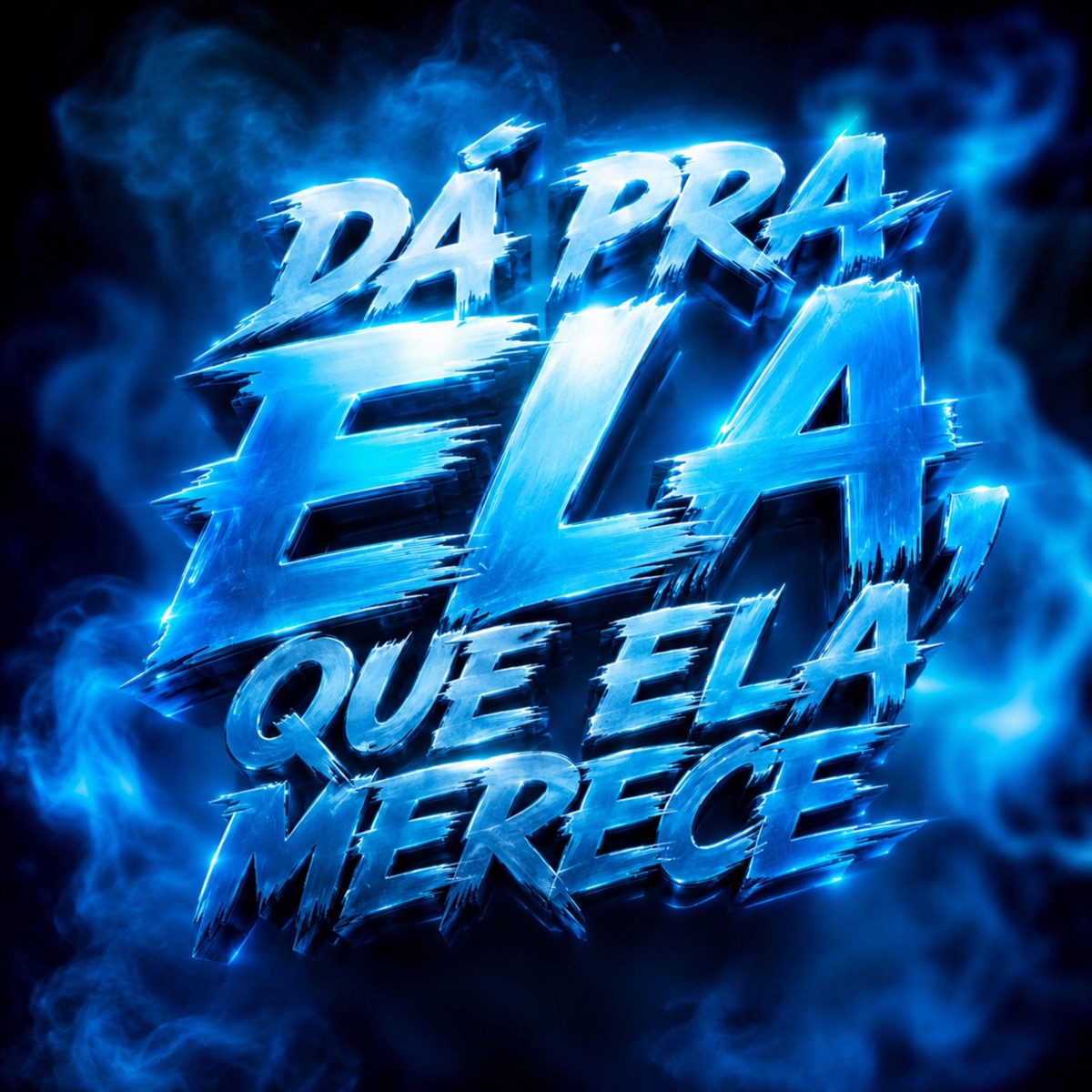 Dá Pra Ela, Que Ela Merece - Single by DJ H.G, MC Saci & Mc Buret album cover