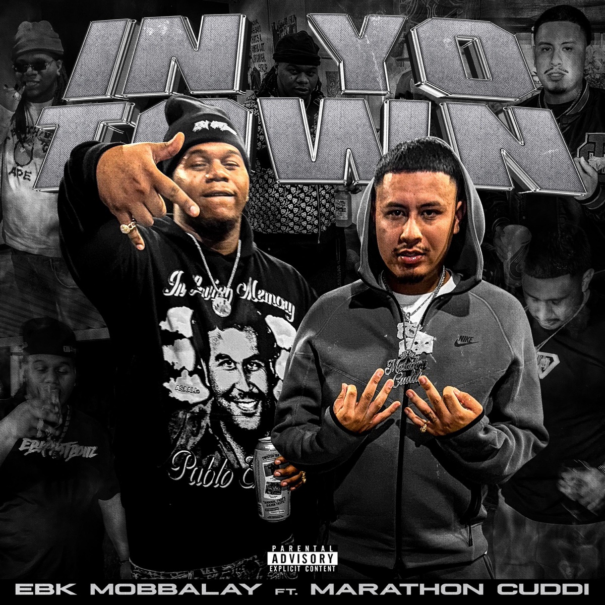 In Yo Town (feat. Marathon Cuddi) - Single by EBK Mobbalay album cover