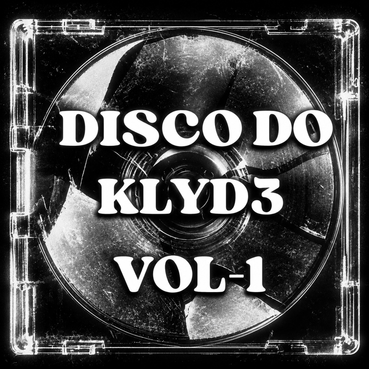 DISCO DO KLYD3 VOL-1 by KLYD3 album cover