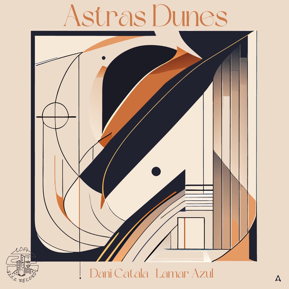 Astras Dunes - Single by Dani Catalá & Lamar Azul album cover