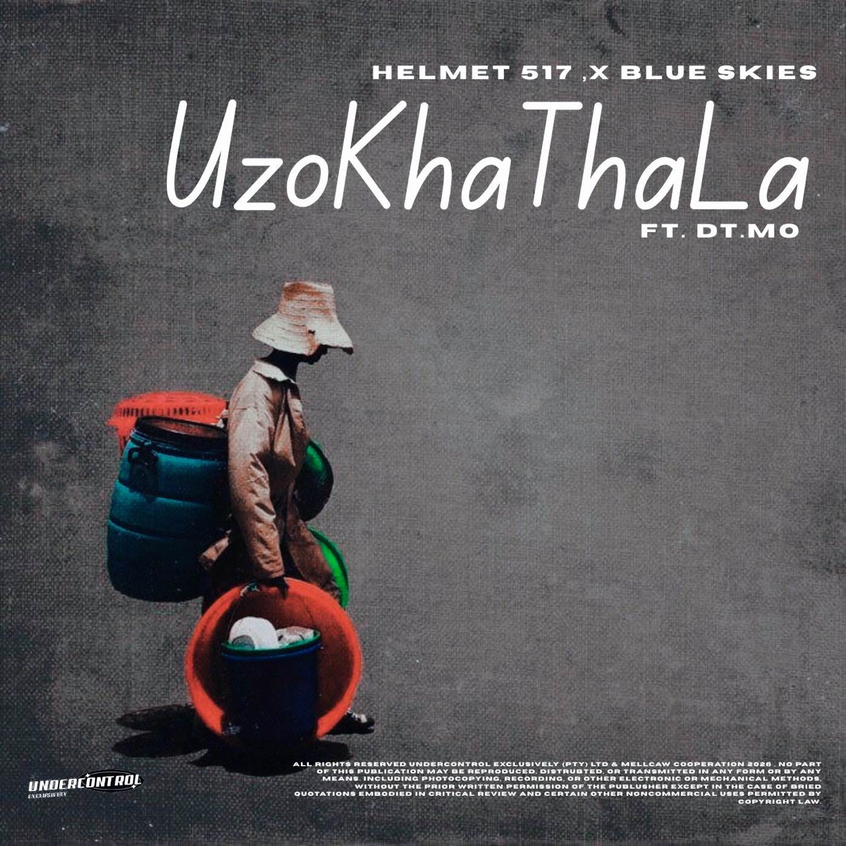 Uzokhathala (feat. DT.MO) [with BlueSkies] - Single by Helmet 517 album cover