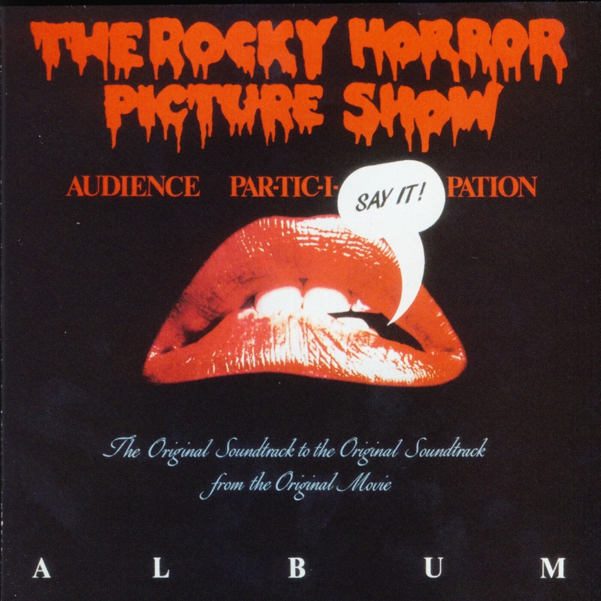 The Rocky Horror Picture Show: Audience Participation by The Rocky Horror Picture Show (Live Audience & Original Cast) & The Rocky Horror Picture Show album cover
