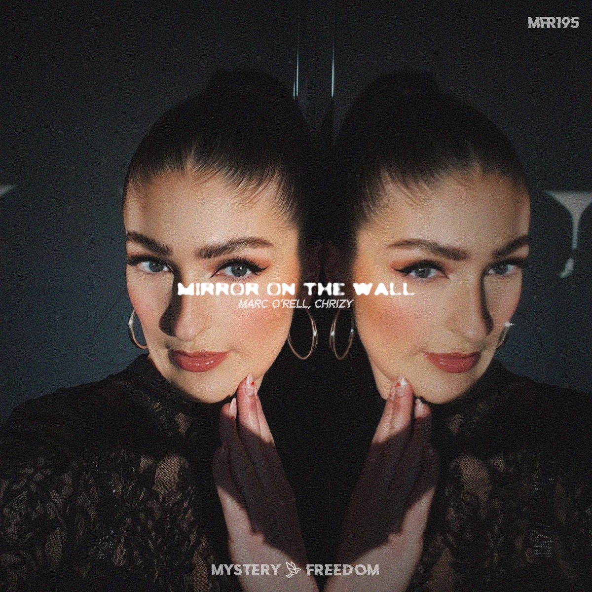 Mirror on the Wall - Single by Marc O'rell & Chrizy album cover