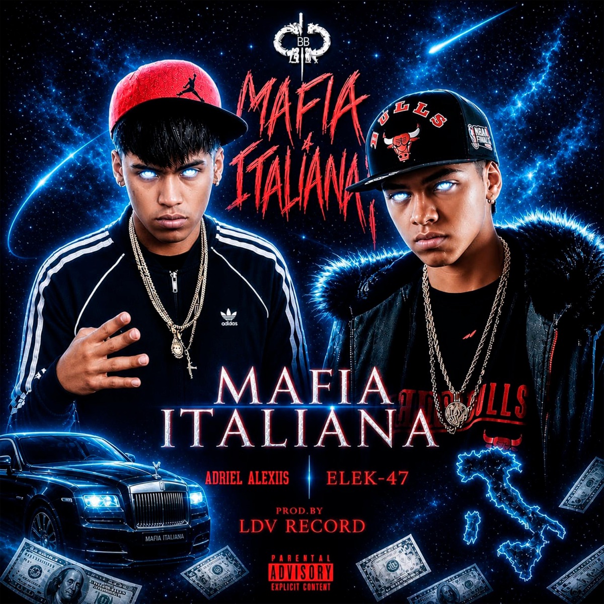Mafia Italiana (feat. ¥ EleK-47 ¥ & Adriiel Alexiis) - Single by LDV album cover