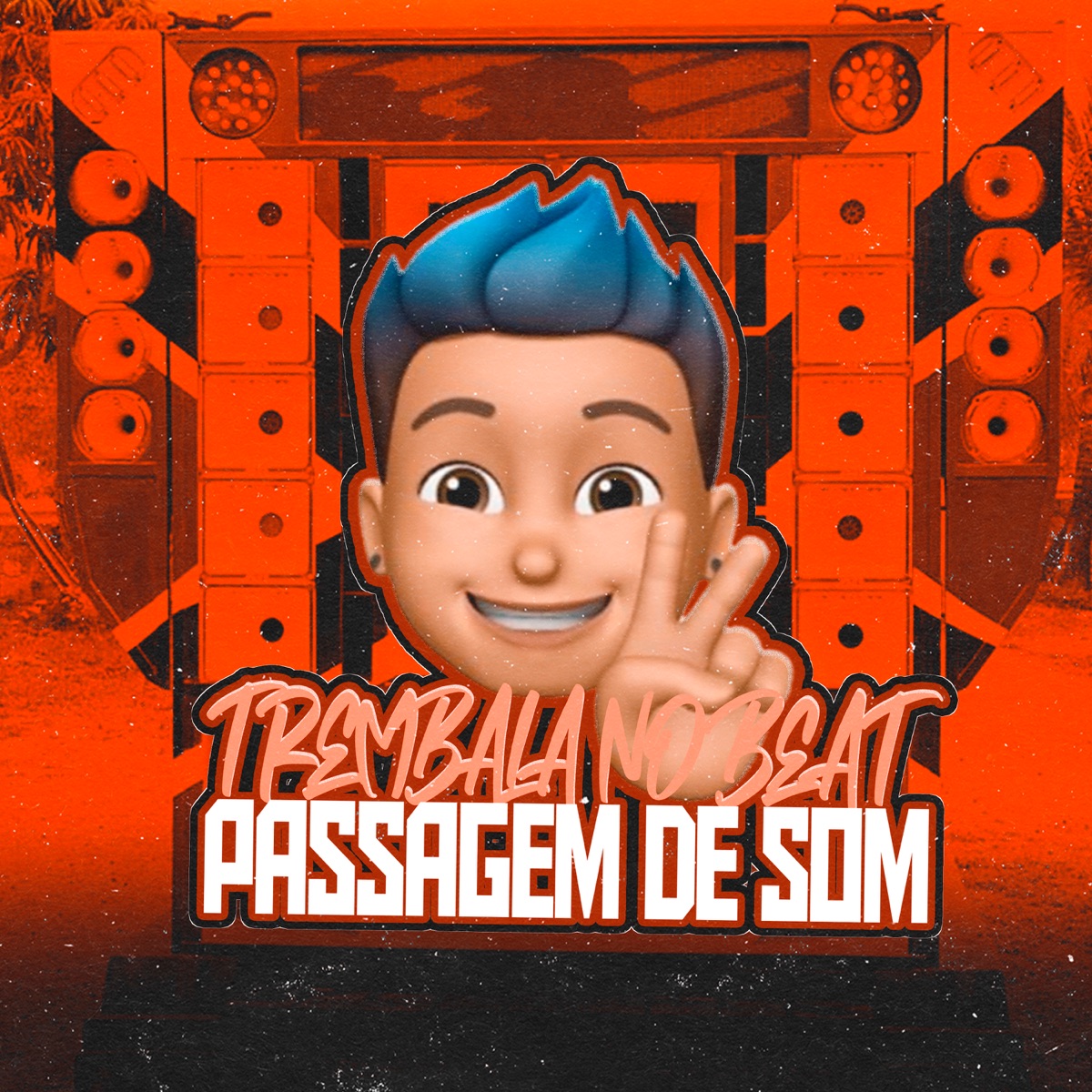 Passagem de Som - Single by Trembala No Beat & Lk Hits album cover