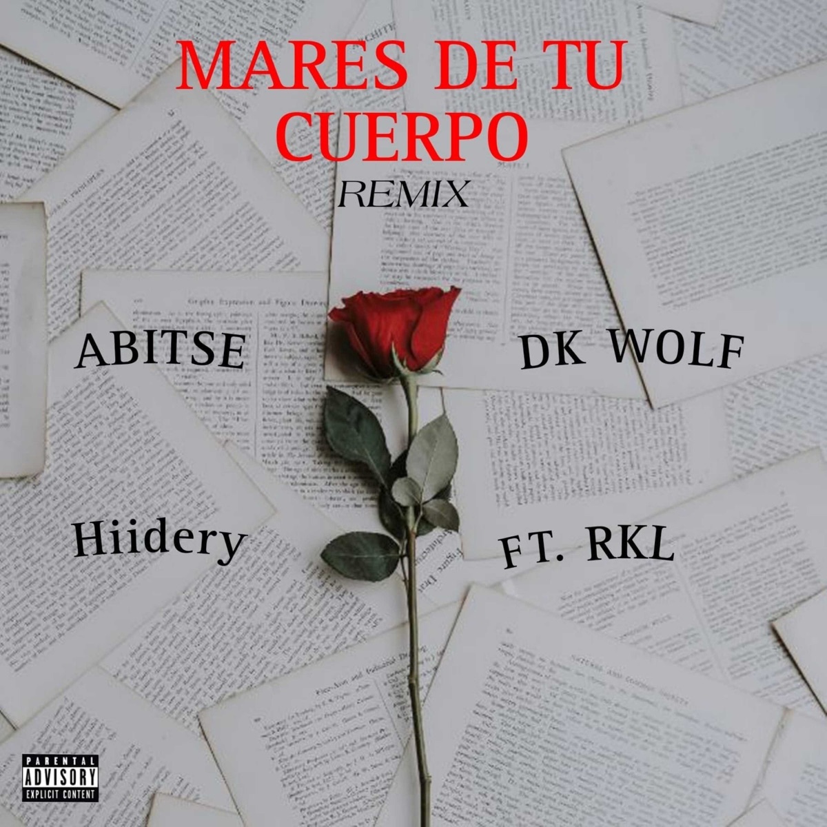 MARES DE TU CUERPO (Remix) [feat. RKL] - Single by Abitse, Hiidery & DK WOLF album cover