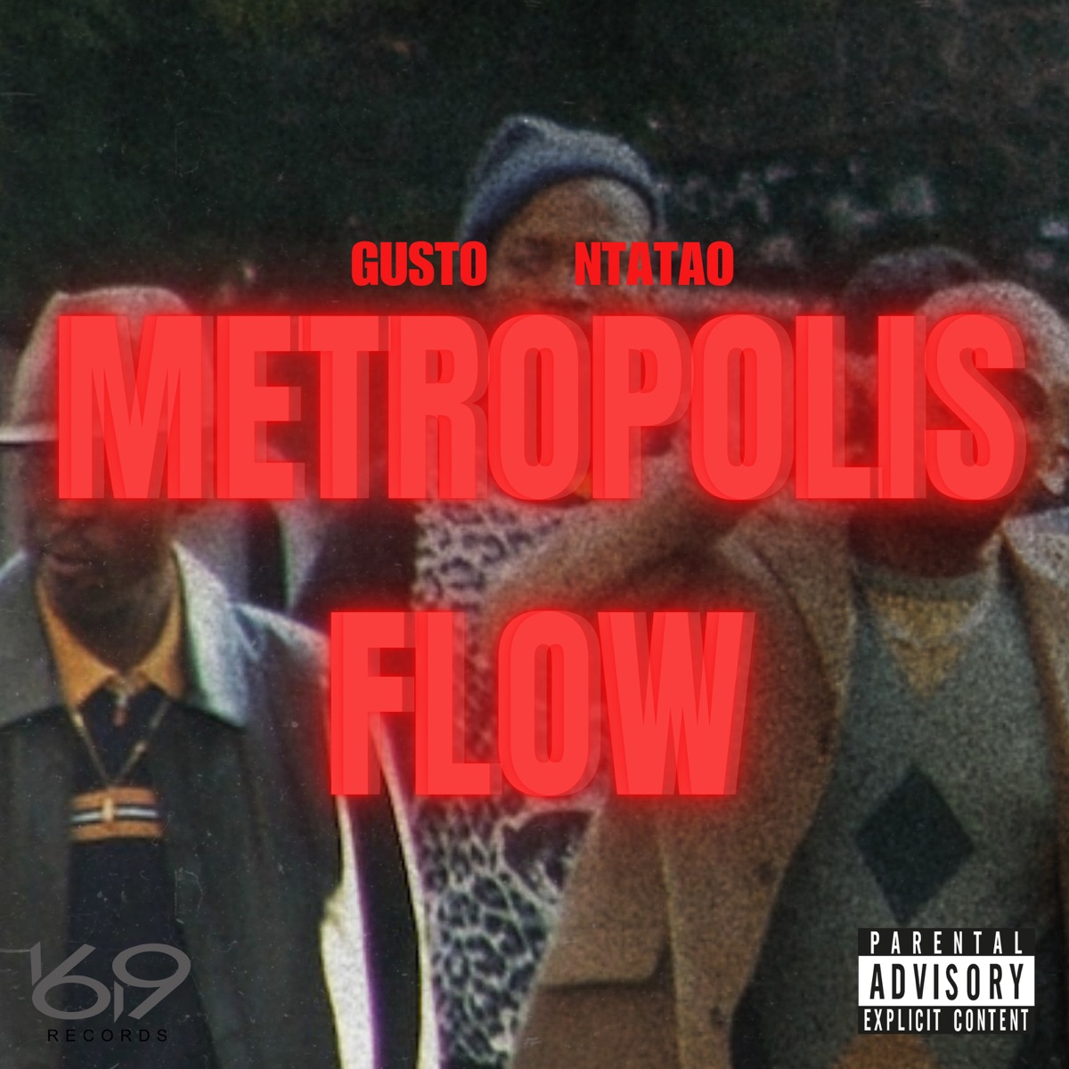 Metropolis Flow (feat. Ntatao & KidPlugg) - Single by Gusto album cover
