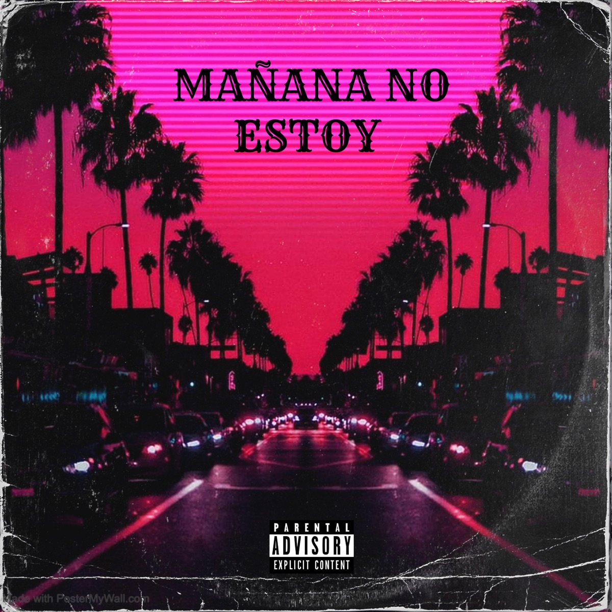 MAÑANA NO ESTOY - Single by AKM album cover